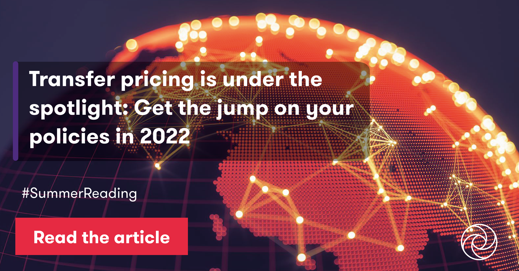 Transfer Pricing Is Under The Spotlight Get The Jump On Your Policies   Transfer Pricing Og 